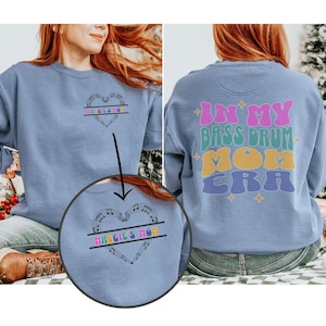Personalized Bass Drum Mom Sweatshirt, High School Marching Band Mom, Band Mom Crewneck, Comfort Colors, Senior Band Mom, Band Mama, Horns