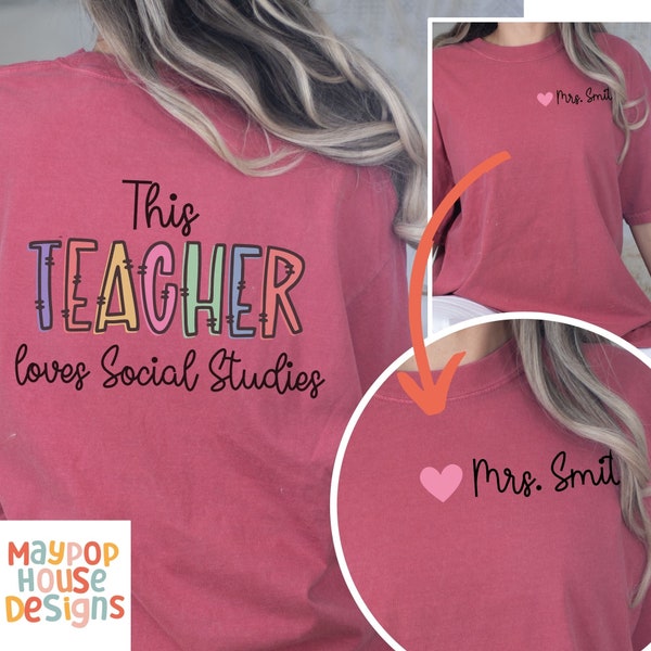 Social Studies Teacher Valentines Shirt, Valentines Gifts For Social Studies Teacher, Comfort Colors Back to School Shirt for Teacher