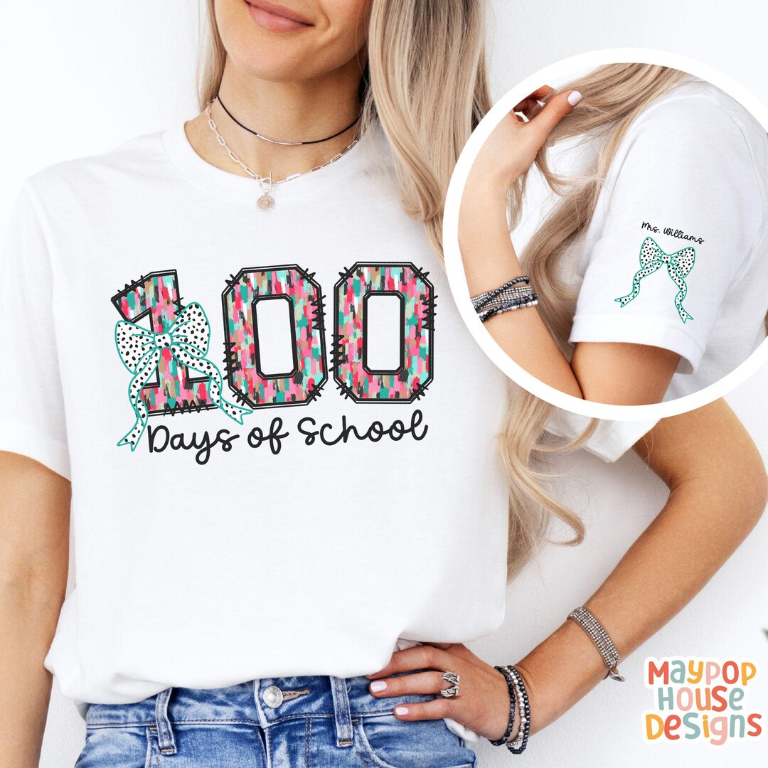 Personalized 100 Days of School Shirt for Teacher, Custom 100th Day of