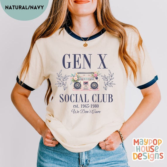 Gen X TShirt for Women, Born in the 70s Shirt, Generation X T-Shirt for Birthday Gift, Gen X TShirt, Generation X Shirt,