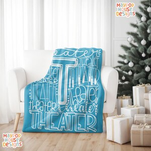 Personalized Theater Kid Blanket, Gift for Actor Actress, Musical Theater Gift Idea, Broadway Theatre Lover Gift, Drama Teacher Gift
