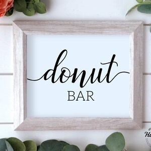 Donut Bar Sign, Donut Wall Sign, Dessert Table Sign, Wedding Reception Printable Signs, Bridal Shower Decor