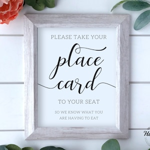 Por favor, lleve su tarjeta de lugar a su asiento para que sepamos lo que tiene que comer, letreros de boda, letrero de tarjeta de lugar de boda, letrero de tarjeta de lugar