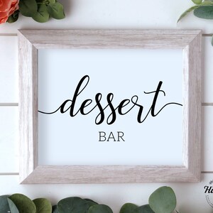 Dessert Bar Sign, Printable Wedding Signs, Dessert Table Sign, Sweets Table Sign, Printable Wedding Signs, Bridal Shower Decor