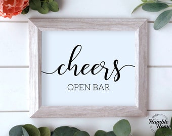 Cheers Open Bar Sign, Wedding Bar Sign, Open Bar Sign, Printable Wedding Signs, Instant Download, Wedding Reception Signs