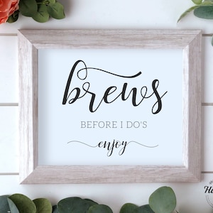 Brews Before I Dos Sign, Wedding Beer Sign, Wedding Brews Sign, Love Is Brewing Sign, Ceremony Beer Sign, Ceremony Drinks Sign