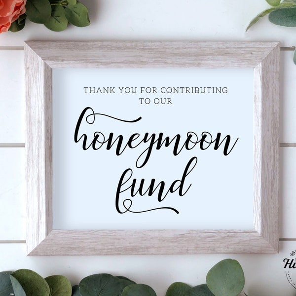 Thank You For Contributing To Our Honeymoon Fund Sign, Wedding Signs, Wedding Honeymoon Fund Thank You Sign, Honeymoon Fund, Wedding Signage