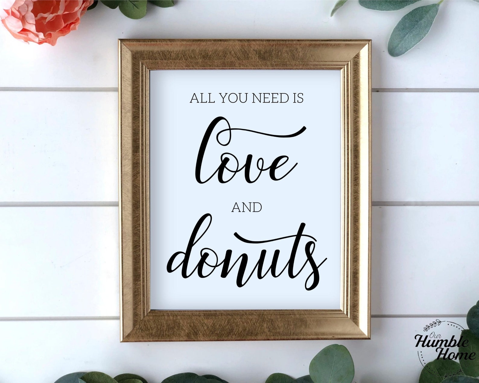 All You Need Is Love and Donuts Sign Donut Wall Sign Dessert Etsy