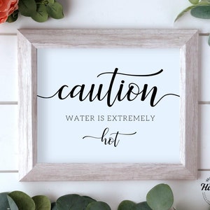 Caution Water Is Extremely Hot Sign, Hot Water Bar Sign, Beverage Station Signs, Hot Chocolate Bar Sign, Coffee Sign, Wedding Signs