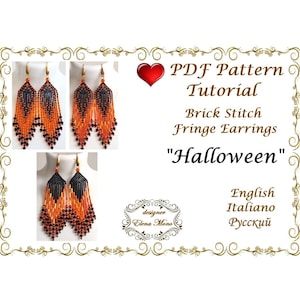 May include: A PDF pattern tutorial for brick stitch fringe earrings with a Halloween theme. The text includes PDF Pattern Tutorial, Brick Stitch Fringe Earrings, Halloween, English, Italiano, and the designer name Elena Mono.