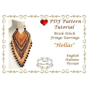 May include: PDF pattern tutorial for brick stitch fringe earrings called "Hellas". The earrings are brown, gold, and black with a teardrop shape. The pattern is available in English, Italian, and Russian.