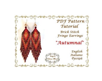 May include: A pair of long, beaded fringe earrings featuring a gradient of red, orange, and dark brown beads in a geometric pattern. The text reads: PDF Pattern Tutorial, Brick Stitch Fringe Earrings, "Autumnal", English, Italiano, Русский.