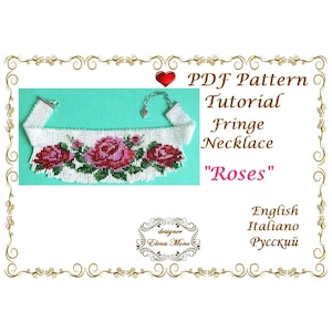 Op de afbeelding: PDF-patroonhandleiding voor een kralenketting met franjes en een rozenmotief. De ketting is wit met roze en groene rozen. De tekst "Roses" is roze. De tekst "English, Italiano, Русский" is bruin.