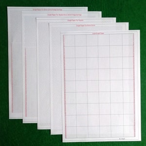 May include: Five sheets of white A4 graph paper for beadwork designs. Each sheet features red numbered rows and black grid lines, labeled with titles including Graph Paper For Brick Stitch Fringe Earrings, Peyote, and Loom Graph Paper.