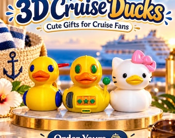 May include: Three 3D printed rubber-style ducks on a circular platform. The left is yellow with blue accents, the center is yellow with a slot machine design, and the right is white with a pink bow. Text reads 3D Cruise Ducks and Order Yours.