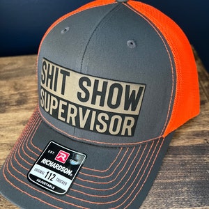 Shit Show Supervisor Hat | Funny Patch Hat