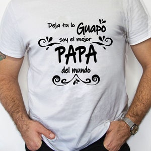 El Mejor Papa Del Mundo Svg, Spanish Svg Download, Tshirt Print, Svg ...