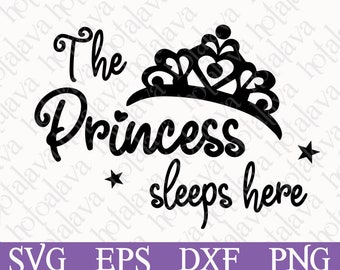 Digital nedladdning av Svg, Prinsessan sover här, laserskärare SVG-filer, Nedladdningsbar Svg-fil, Direktnedladdning, Anpassad SVG-fil, Prinsessa