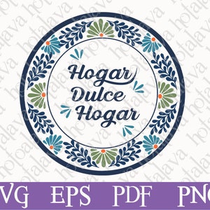 Mexican Art Svg, Hoga dulce hogar Svg, Mexican Decor, Downloadable file, Digital Svg file, laser compatible file, Laser Svg, Maker Svg file