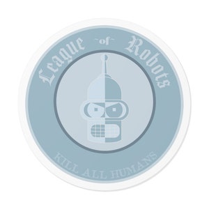 Futurama Sticker - League of Robots