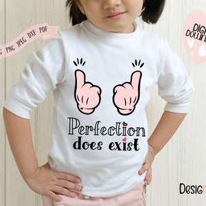 Princesa Camisa SVG, ideia fofa de menina, perfeição existe, silhueta, Cricut, Cameo, ideia de camiseta de menina. 5 variedades