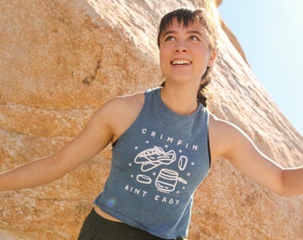 Crimpin' Ain't Easy, Rock Climbing Shirt, Women's Climbing Shirt, Women's Climbing Tank, Climbing Gifts