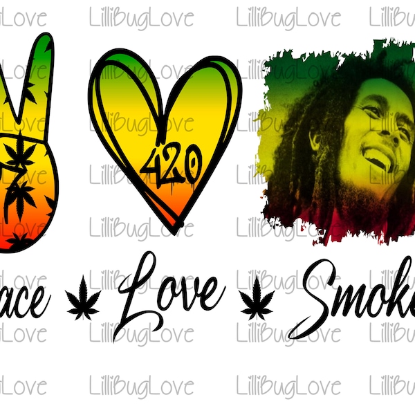 Peace Love Smoke, Marley, Hoge resolutie 300 DPI PNG, ALLEEN PNG, Wiet, 420, Sublimatie print, alleen digitaal, geen fysieke overdracht
