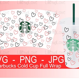 Valentines Starbucks Cold Cup Full Wrap SVG, PNG, JPG, Heart Wrap, Layered, Measurements Included, Starbucks Cup, Valentines Day, Cricut