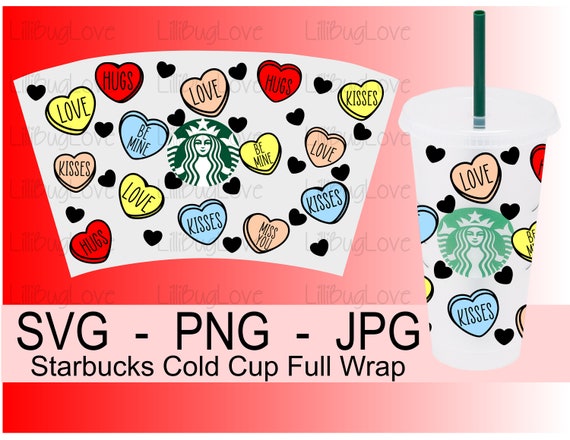 Candy Hearts Starbucks SVG - Sweethearts Candy SVG - Valentine SVG
