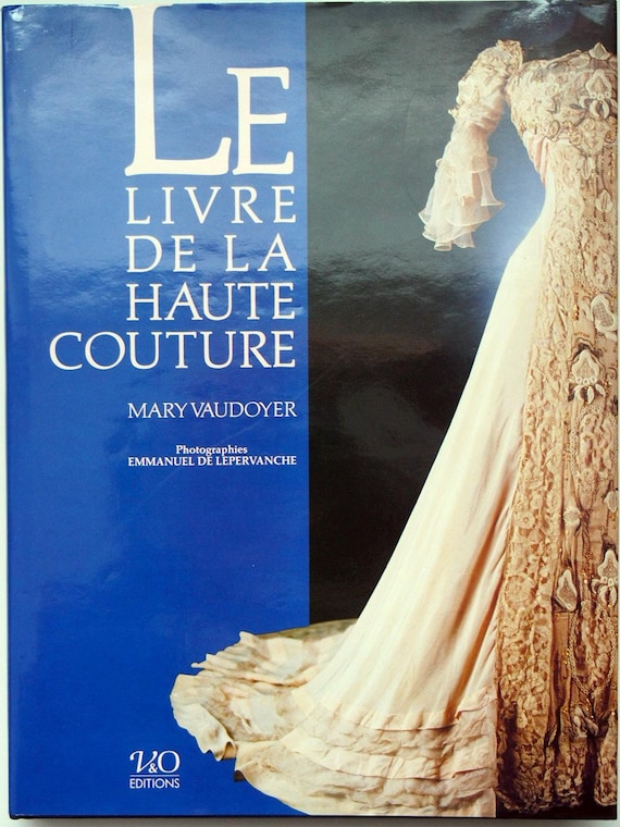 メアリー・ヴォードワイエ著「オートクチュールのリーヴル」、本、希少