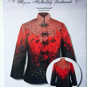 May include: A sewing pattern for an Oriental Delight Bargello jacket featuring a red and black gradient fabric with floral and geometric patterns. The jacket has a mandarin collar and black frog closures. Includes text: Figure Flattering Quiltwear.