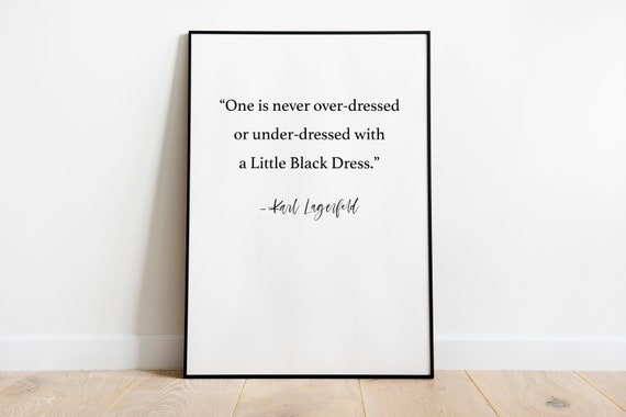 Karl Lagerfeld Quote Print Wall Print Fashion Print Little 
