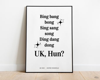 UK Hun, United Kingdolls, Wall Art, Print, Lyrics, Drag Race UK, Custom Print, Home Decor, A4, A5