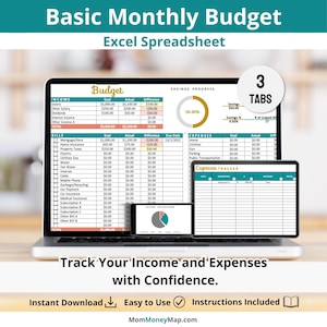May include: A laptop displays a "Basic Monthly Budget" Excel spreadsheet. The screen shows income, expenses, and savings progress, with a pie chart and three tabs. Text on the screen reads "Track Your Income and Expenses with Confidence."