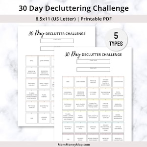 May include: A printable 30-day decluttering challenge checklist with 5 types of areas to declutter: mail, junk drawers, bedroom dressers, exercise and sports gear, and bags, purses, and wallets. The checklist is designed to help you declutter your home one area at a time.