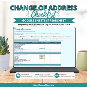 May include: A digital Change of Address Checklist Google Sheets spreadsheet displayed on a laptop screen. The interface features a task tracker with categories for government, financial, and insurance accounts, including status columns and progress bars.