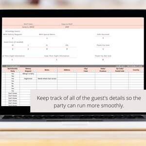 May include: A laptop computer screen displaying a spreadsheet for tracking guest details for a party. The spreadsheet includes columns for attendance, dietary requests, notes, address, city, state, zip code, and country. The text "Keep track of all of the guest's details so the party can run more smoothly." is displayed on the screen.