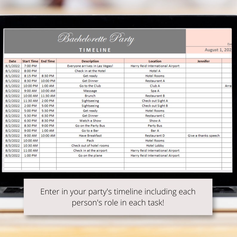 May include: A printable bachelorette party timeline template with a pink and gray color scheme. The template includes columns for date, start time, end time, description, location, and a person's role in each task. The text "Enter in your party's timeline including each person's role in each task!" is at the bottom of the template.
