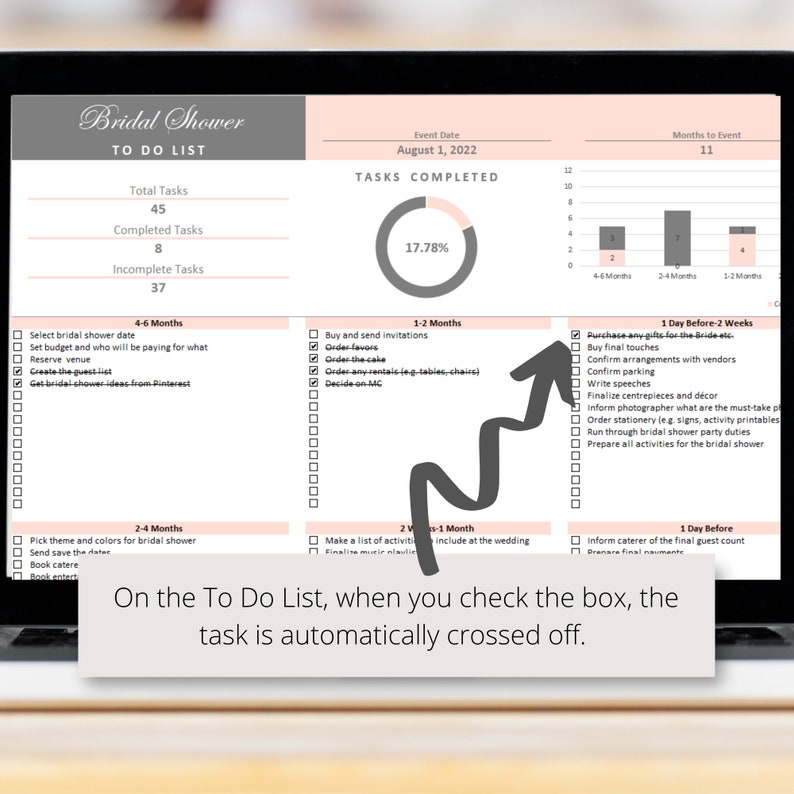 May include: A printable bridal shower checklist with a pink and gray color scheme. The checklist includes tasks to be completed 4-6 months, 3-4 months, 2-4 months, 2 weeks to 1 day before the event, and 1 day before the event. The checklist also includes a progress bar showing the percentage of tasks completed. The text "On the To Do List, when you check the box, the task is automatically crossed off." is at the bottom of the checklist.