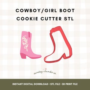 May include: A pink cowboy boot cookie cutter with a white tribal design and a red outline of a cowboy boot. The text "COWBOY/GIRL BOOT COOKIE CUTTER STL" is at the top. The bottom text reads "INSTANT DIGITAL DOWNLOAD STL FILE 3D PRINT FILE".