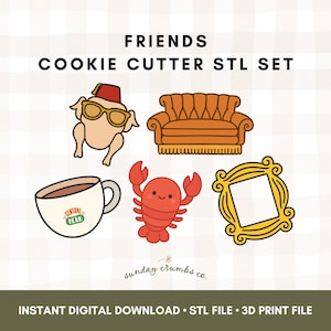 Pode incluir: Um conjunto de arquivos STL de cortadores de biscoitos com o tema Friends. Os designs incluem um peru com óculos de sol, um sofá laranja, uma xícara de café Central Perk, uma lagosta vermelha e uma moldura dourada. O texto "FRIENDS COOKIE CUTTER STL SET" está no topo.