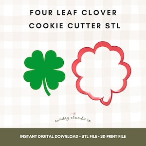Può includere: Immagine digitale con un quadrifoglio verde e un tagliabiscotti rosso a forma di quadrifoglio. Il testo "FOUR LEAF CLOVER COOKIE CUTTER STL" è in alto. Il testo in basso recita "INSTANT DIGITAL DOWNLOAD STL FILE 3D PRINT FILE".