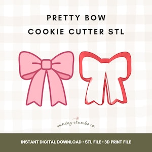 May include: Two bow-shaped cookie cutter designs. One is a solid pink bow, and the other is a red outline. The text "PRETTY BOW COOKIE CUTTER STL" is at the top. The bottom text says "INSTANT DIGITAL DOWNLOAD STL FILE 3D PRINT FILE".
