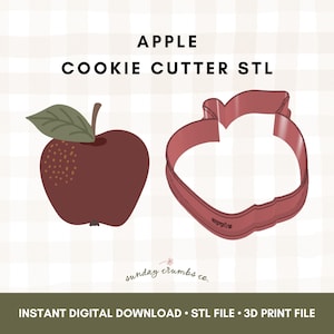 May include: An illustration of a red apple with a green leaf next to a red apple-shaped cookie cutter. The text "APPLE COOKIE CUTTER STL" is at the top. Below the apple is the text "INSTANT DIGITAL DOWNLOAD • STL FILE • 3D PRINT FILE".
