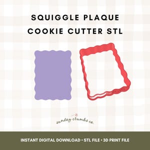 Puede incluir: Dos diseños de cortadores de galletas: una placa sólida de color lavanda y un marco rojo con bordes ondulados. El texto "SQUIGGLE PLAQUE COOKIE CUTTER STL" está en la parte superior. Debajo está "INSTANT DIGITAL DOWNLOAD • STL FILE • 3D PRINT FILE".