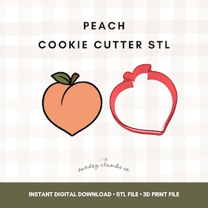 May include: An illustration of a peach with a green leaf and a peach-shaped cookie cutter. The text "PEACH COOKIE CUTTER STL" is at the top. The bottom of the image reads "INSTANT DIGITAL DOWNLOAD STL FILE 3D PRINT FILE".