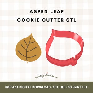 Könnte beinhalten: Abbildung eines Espenblattes neben einem roten Ausstecher in Blattform. Der Text "ASPEN LEAF COOKIE CUTTER STL" steht oben. Darunter steht der Text "INSTANT DIGITAL DOWNLOAD • STL FILE • 3D PRINT FILE".