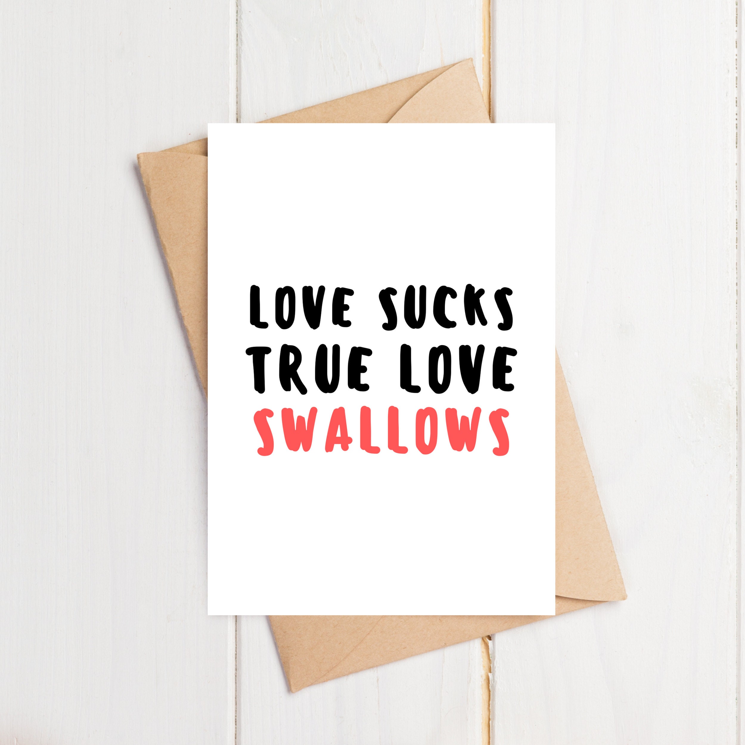 Love Sucks Swallows