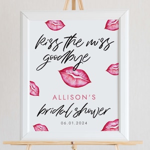 Kiss the Miss Goodbye Bridal Shower Welcome Sign Template Download, Printable Bridal Shower Decor Sign, Kiss the Miss Lips Sign, WS-82