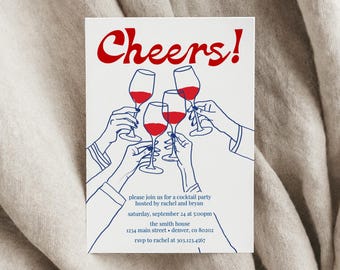 May include: White invitation card with the word "Cheers!" in red script. The card features blue line art of hands toasting with wine glasses filled with red liquid. Text below invites guests to a cocktail party.